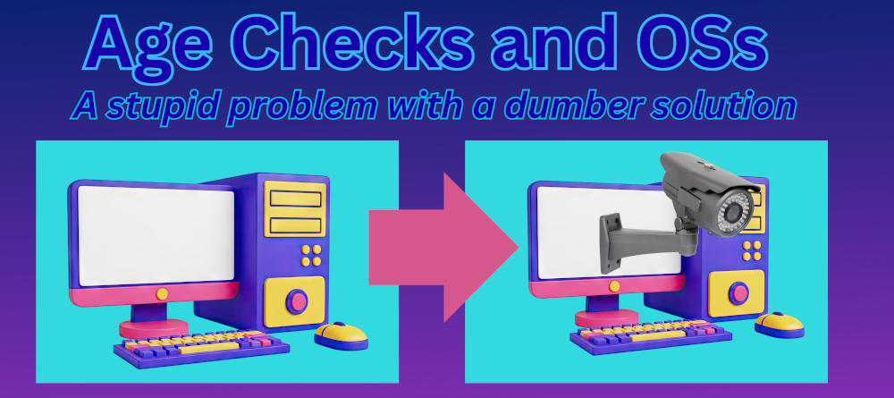 Age checks and OSs - banner